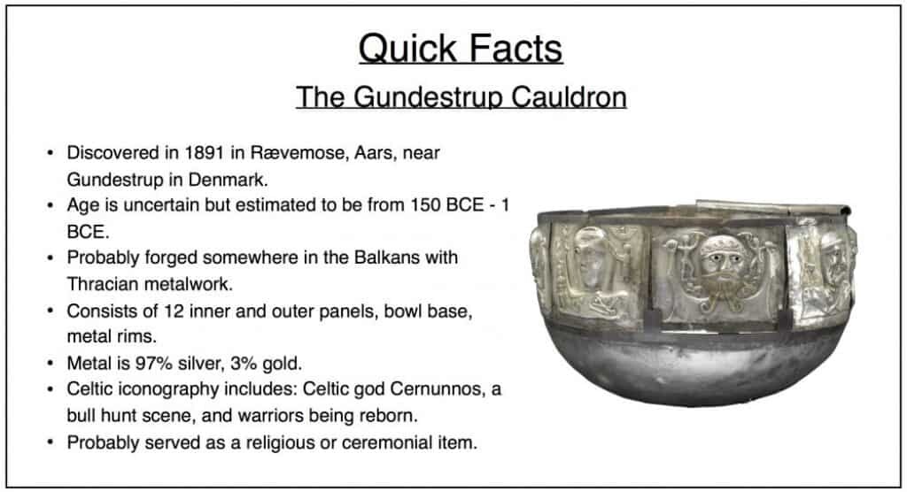 Quick facts about the Gundestrup cauldron.